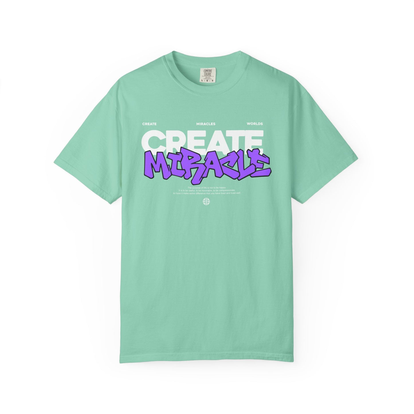 Garment-Dyed T-Shirt with 'CREATE MIRACLE' Design, Trendy Tee for Casual Wear,