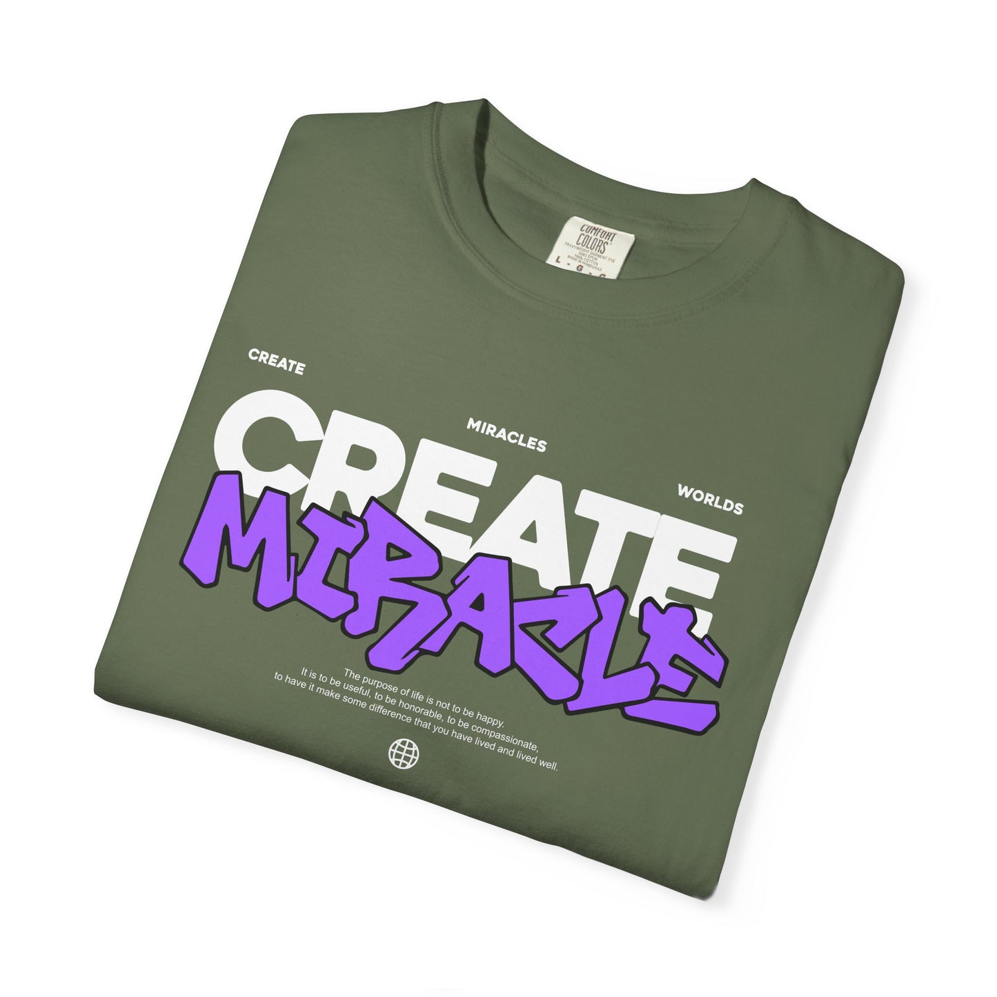 Garment-Dyed T-Shirt with 'CREATE MIRACLE' Design, Trendy Tee for Casual Wear,