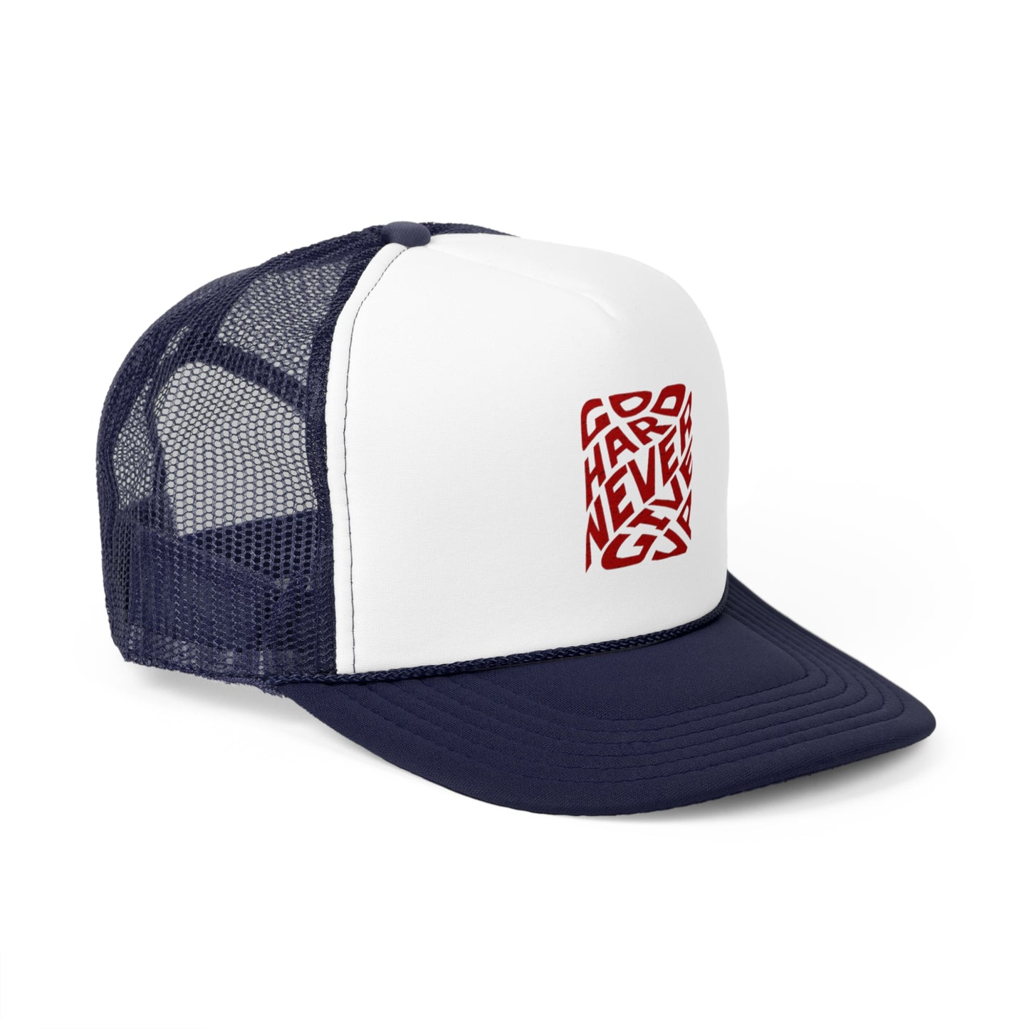 Inspirational Trucker Cap - "Go Hard Never Give Up" Design