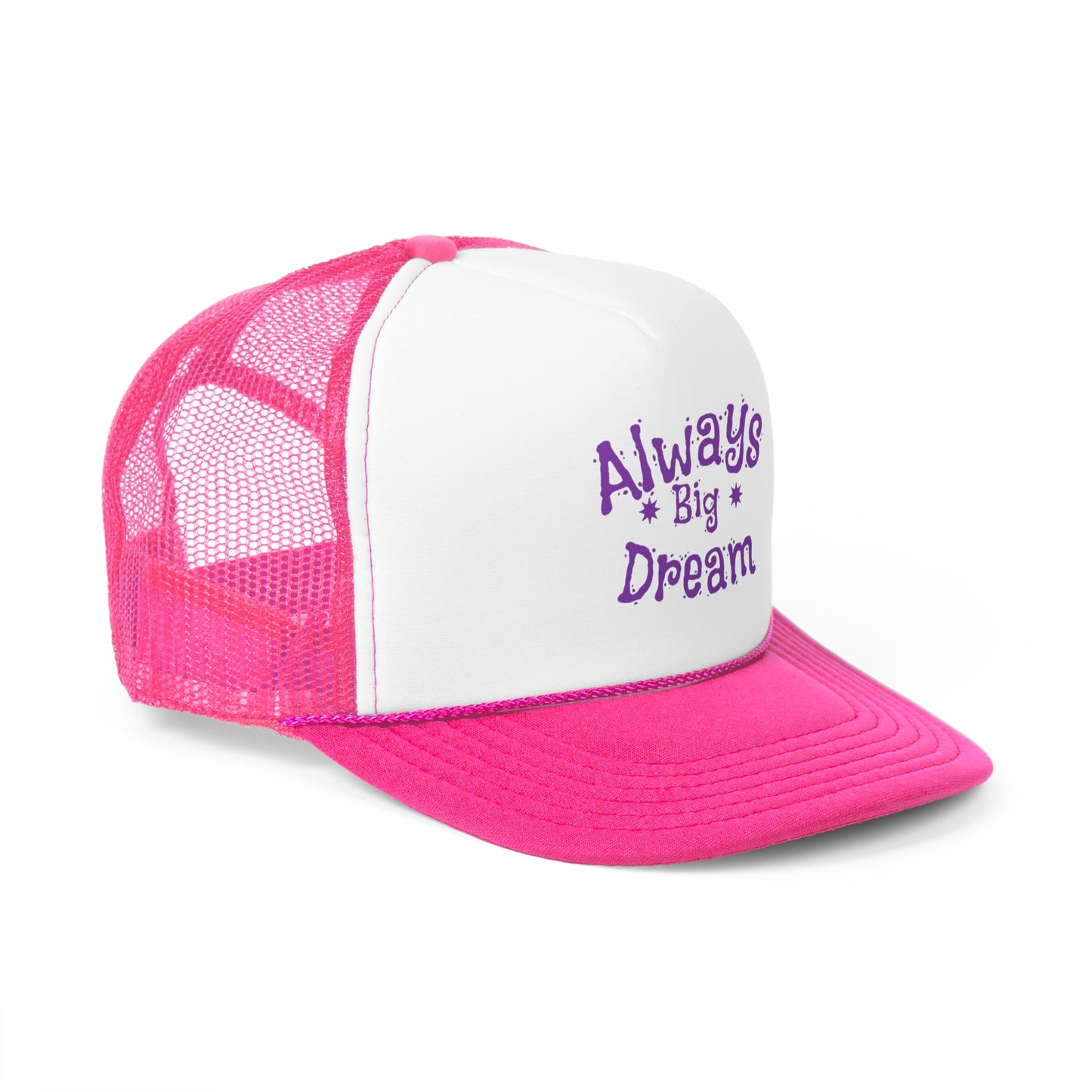 Always Big Dream Trucker Cap - Inspirational Hat for Dreamers