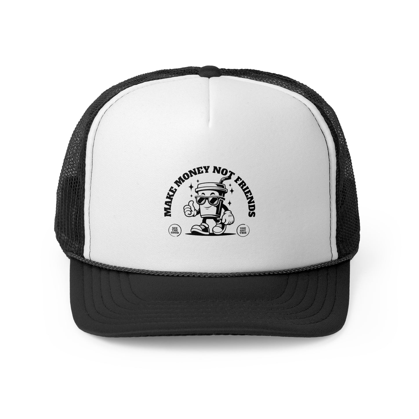 Make Money Not Friends Trucker Cap - Stylish & Trendy Hat for Entrepreneurs
