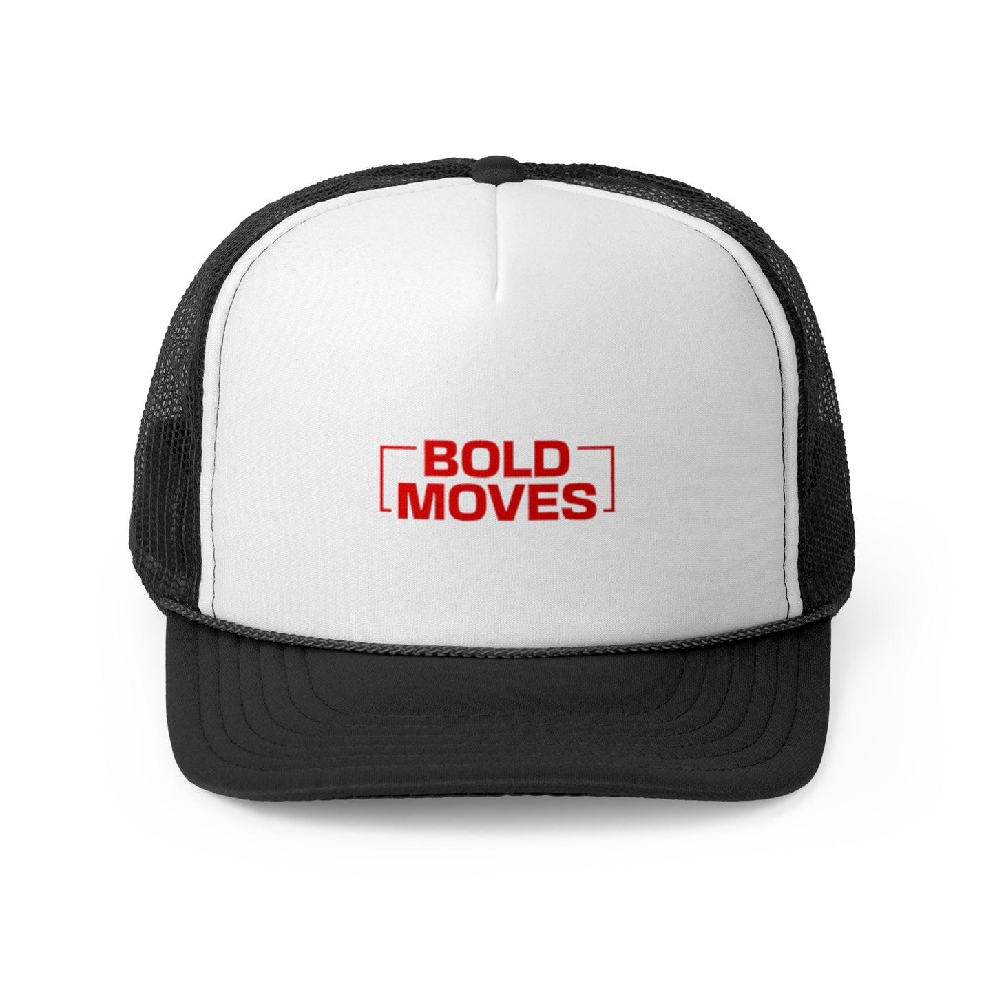 Bold Moves Trucker Cap - Motivational Hat
