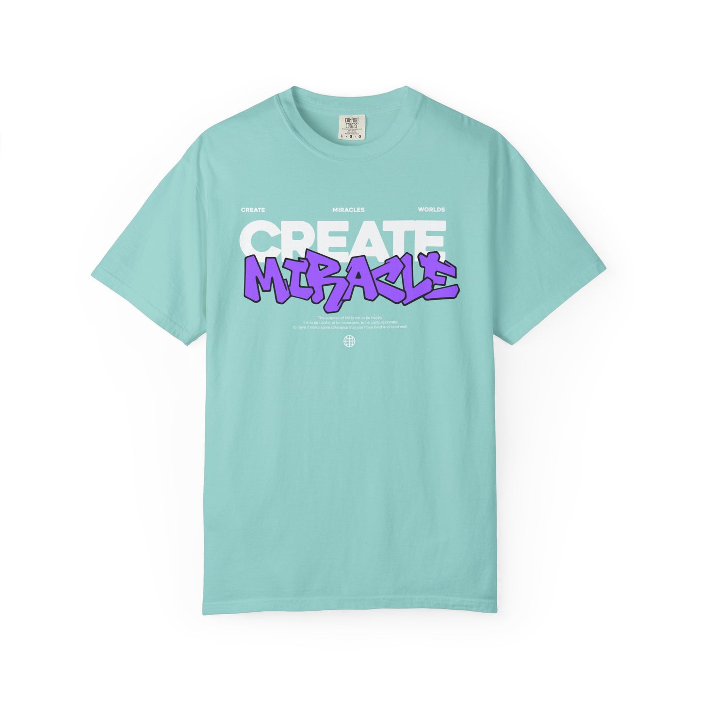 Garment-Dyed T-Shirt with 'CREATE MIRACLE' Design, Trendy Tee for Casual Wear,