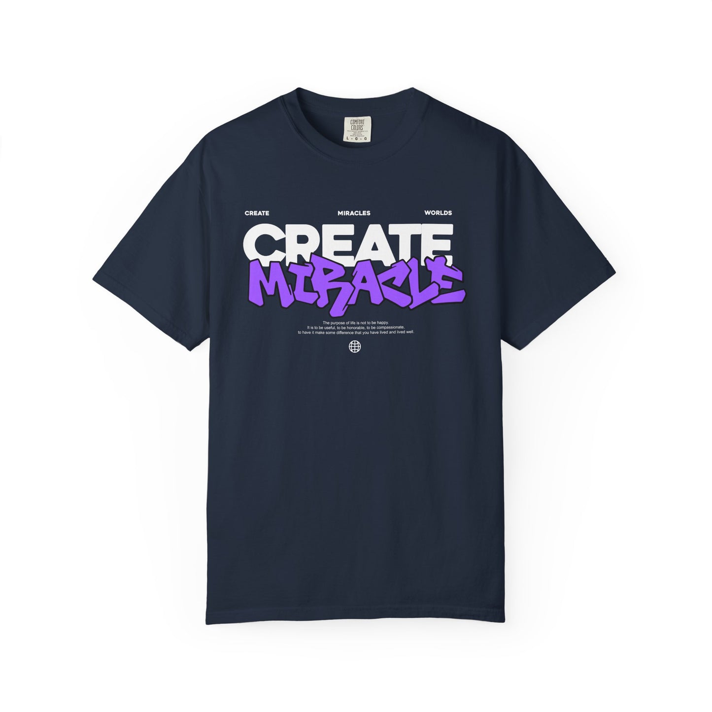 Garment-Dyed T-Shirt with 'CREATE MIRACLE' Design, Trendy Tee for Casual Wear,